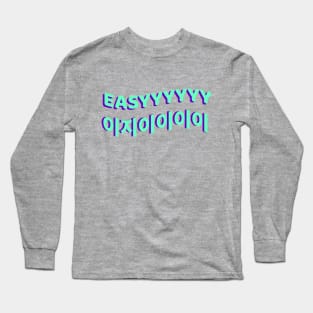 GOT7 Easy Meme Long Sleeve T-Shirt